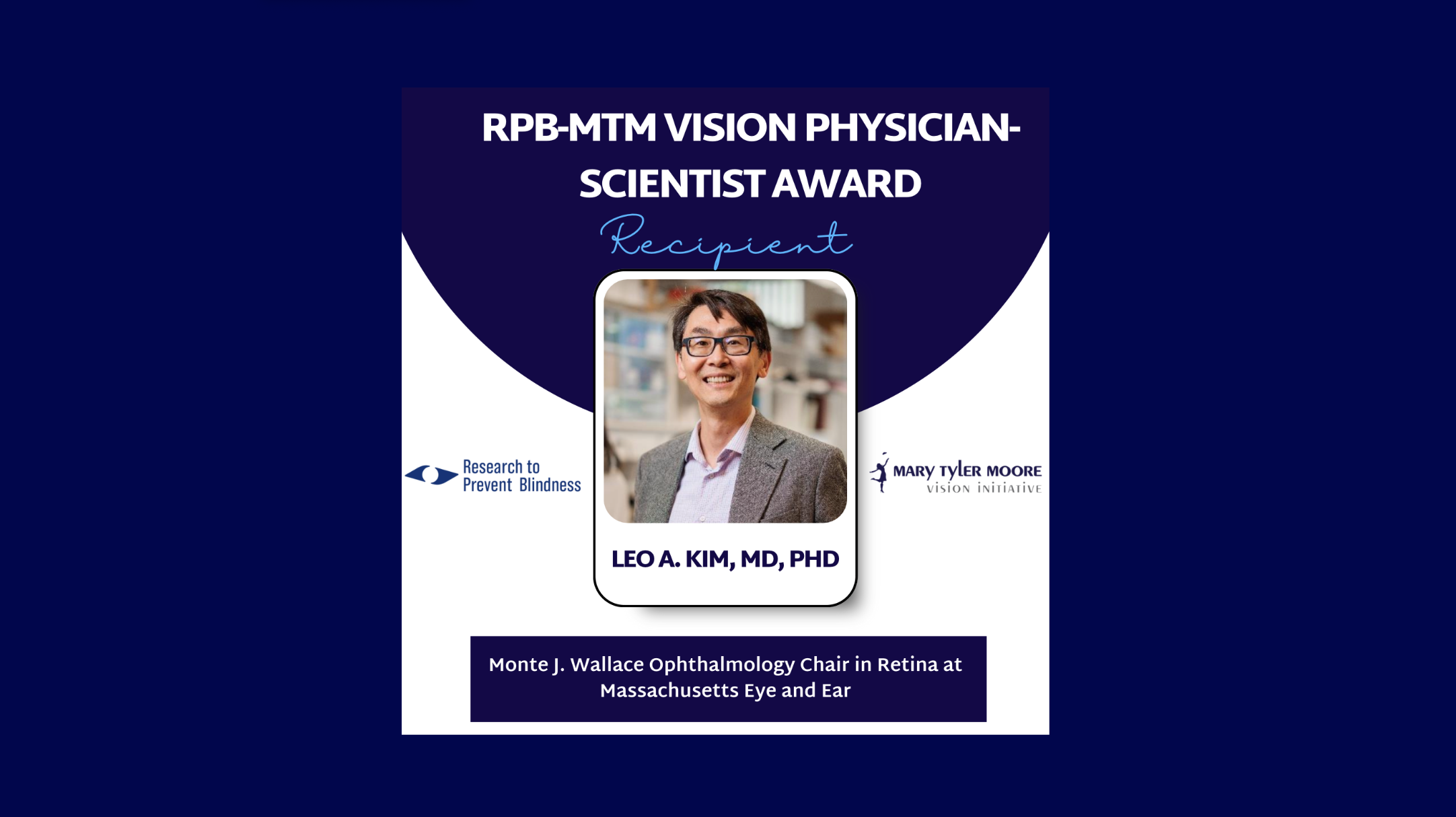 RPB-MTM Vision Physician-Scientist Award Recipient: Leo A. Kim, MD, PHD